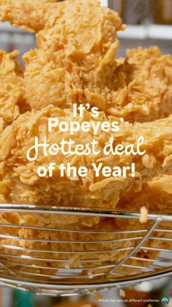 Popeyes-Hottest-Deal-of-the-Year-350x622 21-31 Dec 2023: Popeyes Hottest Deal of the Year