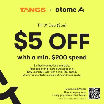 TANGS-Atome-Promo-350x350 Now till 31 Dec 2023: TANGS Atome Promo