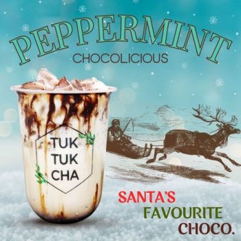 Tuk-Tuk-Cha-Peppermint-Chocolicious-Promo-350x350 15 Dec 2023 Onward: Tuk Tuk Cha Peppermint Chocolicious Promo