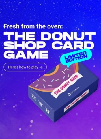 Circles-Life-Get-The-Donut-Shop-card-game-for-just-5-350x478 8 Jan 2024 Onward: Circles Life - Get The Donut Shop card game for just $5