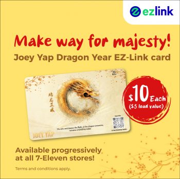 EZ-Link-New-Joey-Yap-Dragon-Year-Card-350x349 2 Jan 2024 Onward: EZ-Link New Joey Yap Dragon Year Card