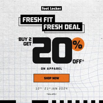 Foot-Locker-Fresh-Fit-Fresh-Deal-350x350 12-21 Jan 2024: Foot Locker - Fresh Fit Fresh Deal