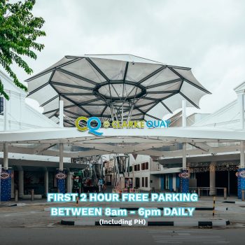 Free-parking-at-CQ-@-Clarke-Quay-350x350 15 Jan 2024 Onward: Free parking at CQ @ Clarke Quay