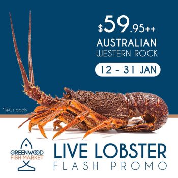 Greenwood-Fish-Market-Live-Lobster-Flash-Promo-350x350 12-31 Jan 2024: Greenwood Fish Market - Live Lobster Flash Promo