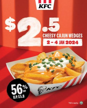 KFC-Cheesy-Cajun-Wedges-for-2.50-Promotion-350x438 2-4 Jan 2024: KFC Cheesy Cajun Wedges for $2.50 Promotion
