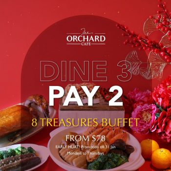 Orchard-Hotel-8-Treasures-Buffet-Deal-350x350 Now till 31 Jan 2024: Orchard Hotel - 8 Treasures Buffet Deal