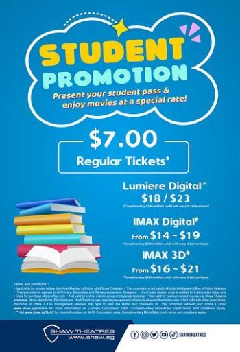 Shaw-Theatres-7-regular-tickets-Student-Promotion-350x513 9 Jan 2024 Onward: Shaw Theatres - $7 regular tickets Student Promotion
