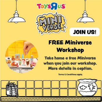 Toys-R-Us-Free-Miniverse-Workshop-350x350 19 Jan-25 Feb 2024: Toys"R"Us - Free Miniverse Workshop