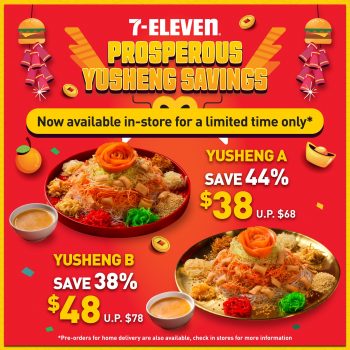 7-Eleven-Prosperous-Yusheng-Savings-350x350 14 Feb 2024 Onward: 7-Eleven - Prosperous Yusheng Savings