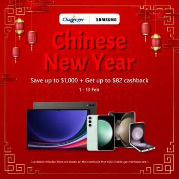 Challenger-Chinese-New-Year-with-Samsungs-Festive-Promo-350x350 1-13 Feb 2024: Challenger - Chinese New Year with Samsung's Festive Promo