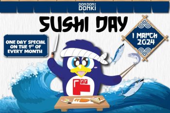 DON-DON-DONKI-March-Sushi-Extravaganza-350x233 1 Mar 2024: DON DON DONKI - March Sushi Extravaganza