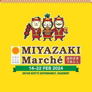 Isetan-Miyazaki-Marche-350x350 14-22 Feb 2024: Isetan - Miyazaki Marche