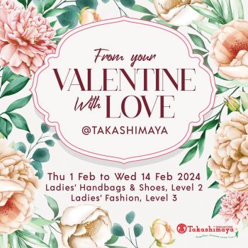 Takashimaya-Valentines-Day-Special-12-350x350 1-14 Feb 2024: Takashimaya - Valentine's Day Special