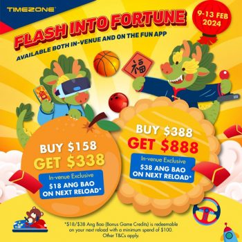 Timezone-Flash-Into-Fortune-Special-350x350 9-13 Feb 2024: Timezone - Flash Into Fortune Special