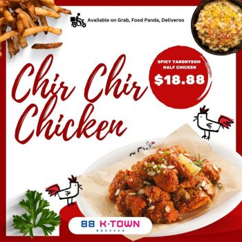 88-K-Town-Chir-Chir-Chicken-Promo-350x350 26 Mar 2024 Onward: 88 K Town - Chir Chir Chicken Promo