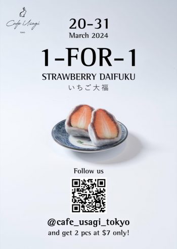 Cafe-Usagi-TOKYO-1-for-1-Strawberry-Daifuku-Promo-350x494 20-31 Mar 2024: Cafe Usagi TOKYO - 1 for 1 Strawberry Daifuku Promo