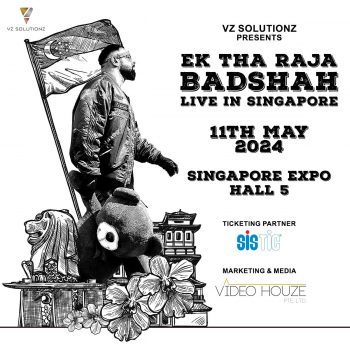 Ek-THA-RAJA-BADSHAH-LIVE-IN-SINGAPORE-350x350 11 May 2024: Ek THA RAJA BADSHAH LIVE IN SINGAPORE