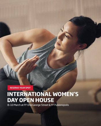 Fitness-First-International-Womens-Day-Open-House-350x438 8-10 Mar 2024: Fitness First - International Women's Day Open House
