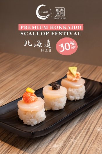 Itacho-Sushi-30-off-Premium-Hokkaido-Scallop-Festival-350x527 4 Mar 2024 Onward: Itacho Sushi - Premium Hokkaido Scallop Festival