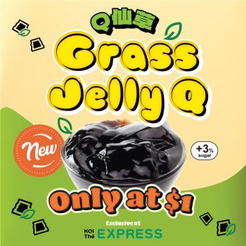 Koi-The-Grass-Jelly-Q-Topping-Promo-350x350 1 Mar 2024 Onward: Koi Thé - Grass Jelly Q Topping Promo