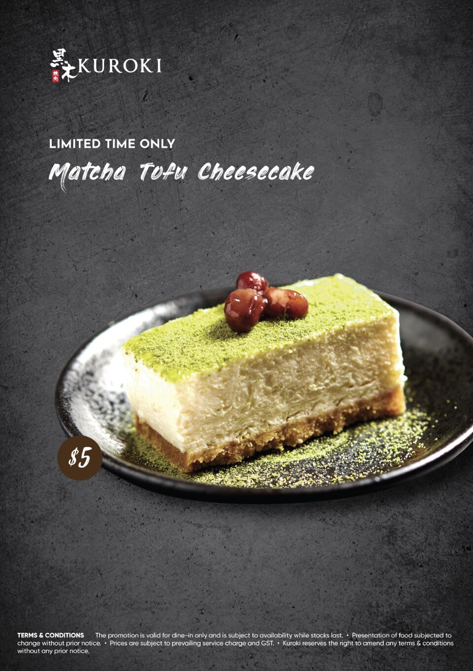 11 Mar 2024 Onward Kuroki Matcha Tofu Cheesecake Promo SG