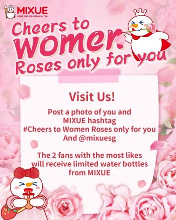 MIXUE-Cheers-to-Women-Roses-only-for-you-350x438 Now till 11 Mar 2024: MIXUE - Cheers to Women Roses only for you