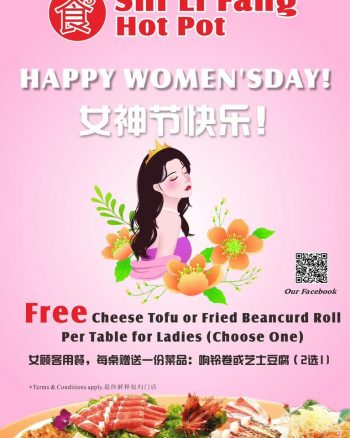 SHI-LI-FANG-Hot-Pot-Womens-Day-Special-350x438 8 Mar 2024 Onward: SHI LI FANG Hot Pot - Women’s Day Special