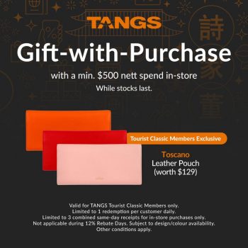 TANGS-Tourist-Classic-Members-Exclusive-Deal-350x350 20 Mar 2024 Onward: TANGS - Tourist Classic Members Exclusive Deal