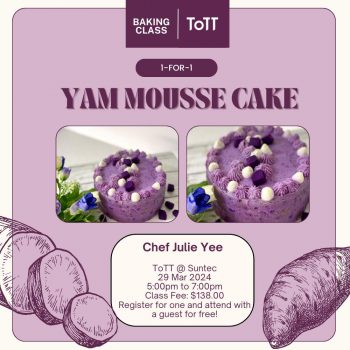 ToTT-Yam-Mousse-Cake-Class-350x350 29 Mar 2024: ToTT - Yam Mousse Cake Class
