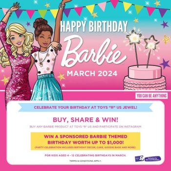 Toys-R-Us-Barbie-Birthday-Online-Contest-350x350 Now till 31 Mar 2024: Toys"R"Us - Barbie Birthday Online Contest