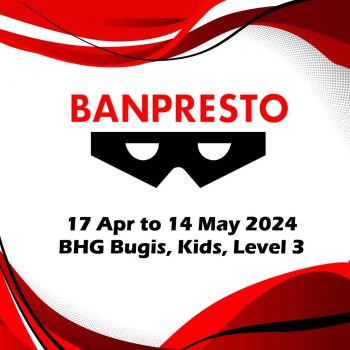 Banpresto-Anime-Figurines-Promo-350x350 17 Apr-14 May 2024: Banpresto - Anime Figurines Promo
