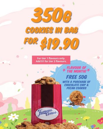 Famous-Amos-Special-Deal-350x437 8 Apr 2024 Onward: Famous Amos - Special Deal