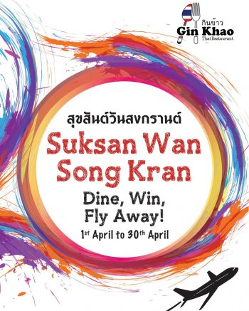 Gin-Khao-Songkran-Giveaway-at-One-Raffles-Place-350x437 1-30 Apr 2024: Gin Khao - Songkran Giveaway at One Raffles Place