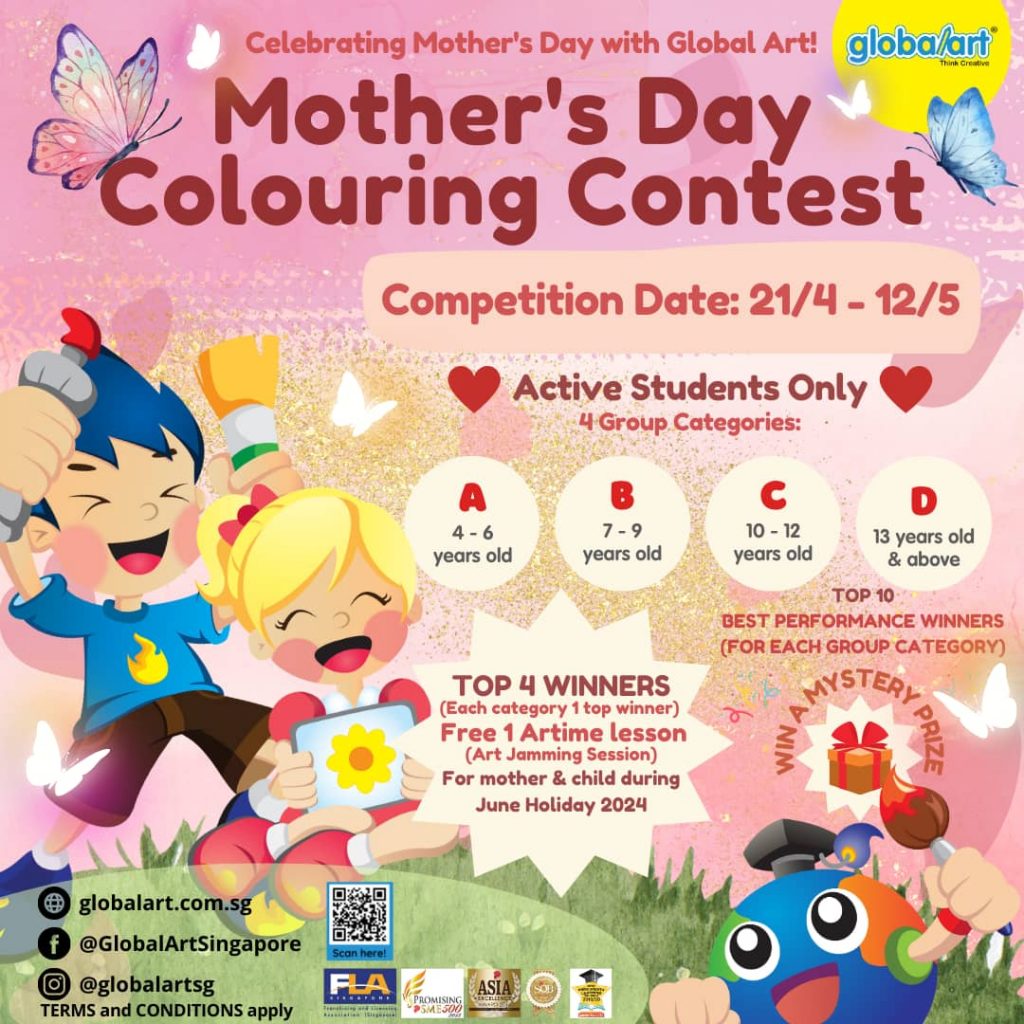 21 Apr12 May 2024 Global Art Mother's Day Colouring Contest SG