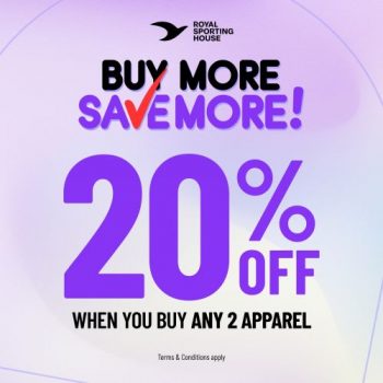 Royal-Sporting-House-Buy-More-Save-More-Promotion-350x350 29 Apr 2024 Onward: Royal Sporting House - Buy More Save More Promotion