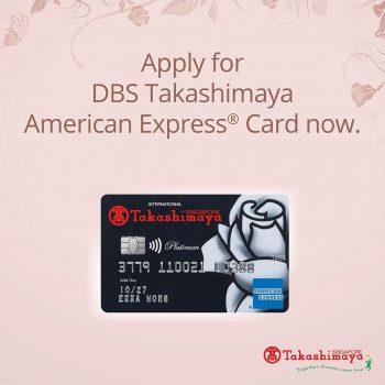Takashimaya-DBS-Takashimaya-American-Express®-Card-Deal-350x350 Now till 30 Jun 2024: Takashimaya - DBS Takashimaya American Express® Card  Deal