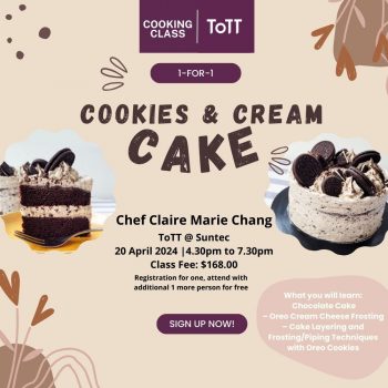 ToTT-1-For-1-Cooking-Class-Cookies-and-Cream-Cake-350x350 20 Apr 2024: ToTT - 1 For 1 Cooking Class Cookies and Cream Cake
