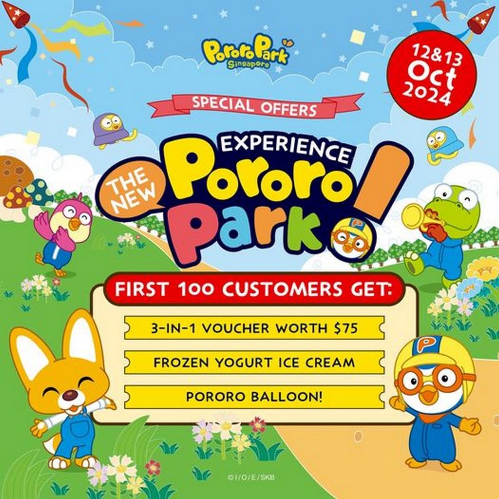 1213 October 2024 Pororo Park Singapore, Special Opening Promotion to