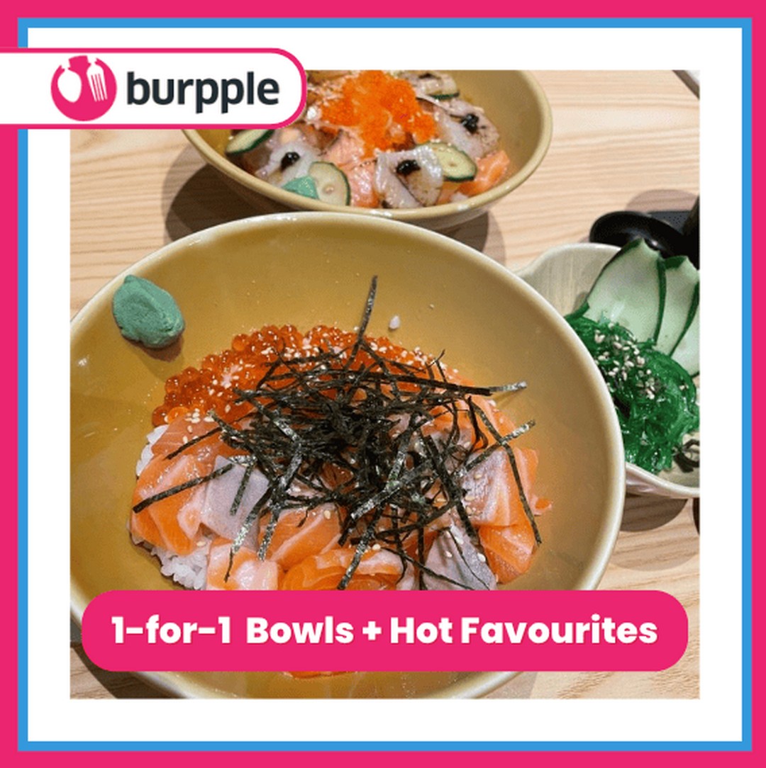 12 November 2024 onwards: Umi Nami – 1-for-1 Bowls and Hot Favourites ...