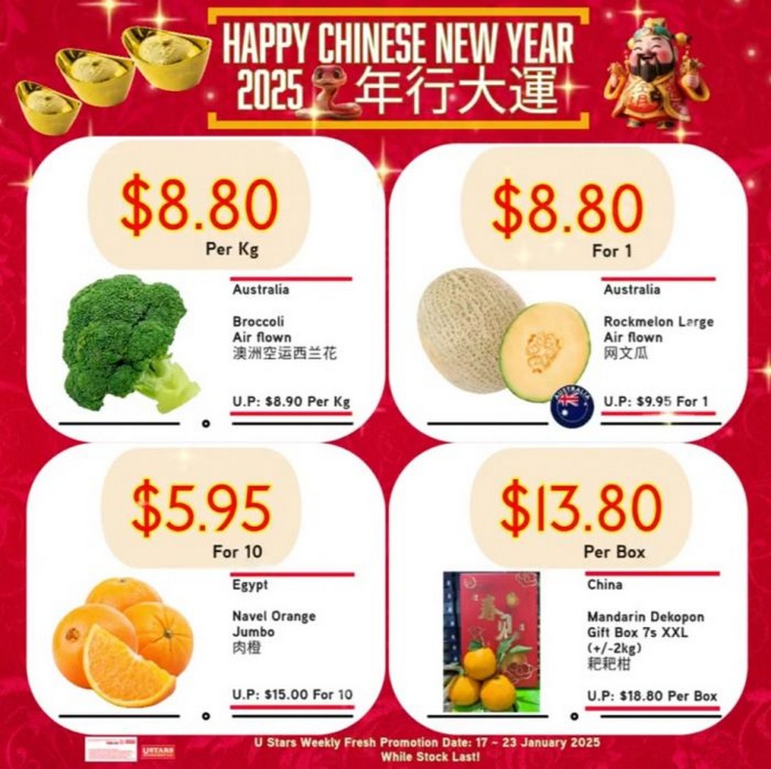 17-23 January 2025: U Stars Supermarket CNY Fresh Fruits & Veggies ...