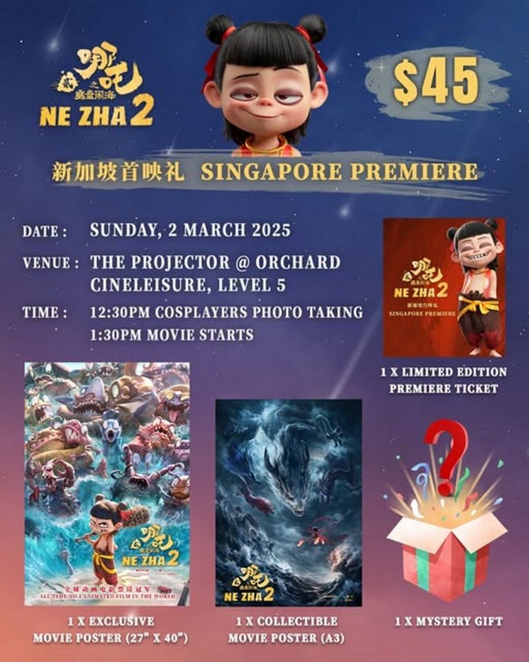 2 March 2025: Encore Films, Nezha 2 Singapore Premiere: Exclusive Movie ...