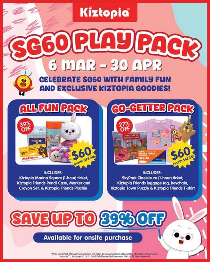 6 March-30 April 2025: Kiztopia Singapore, SG60 Play Pack, Promotion