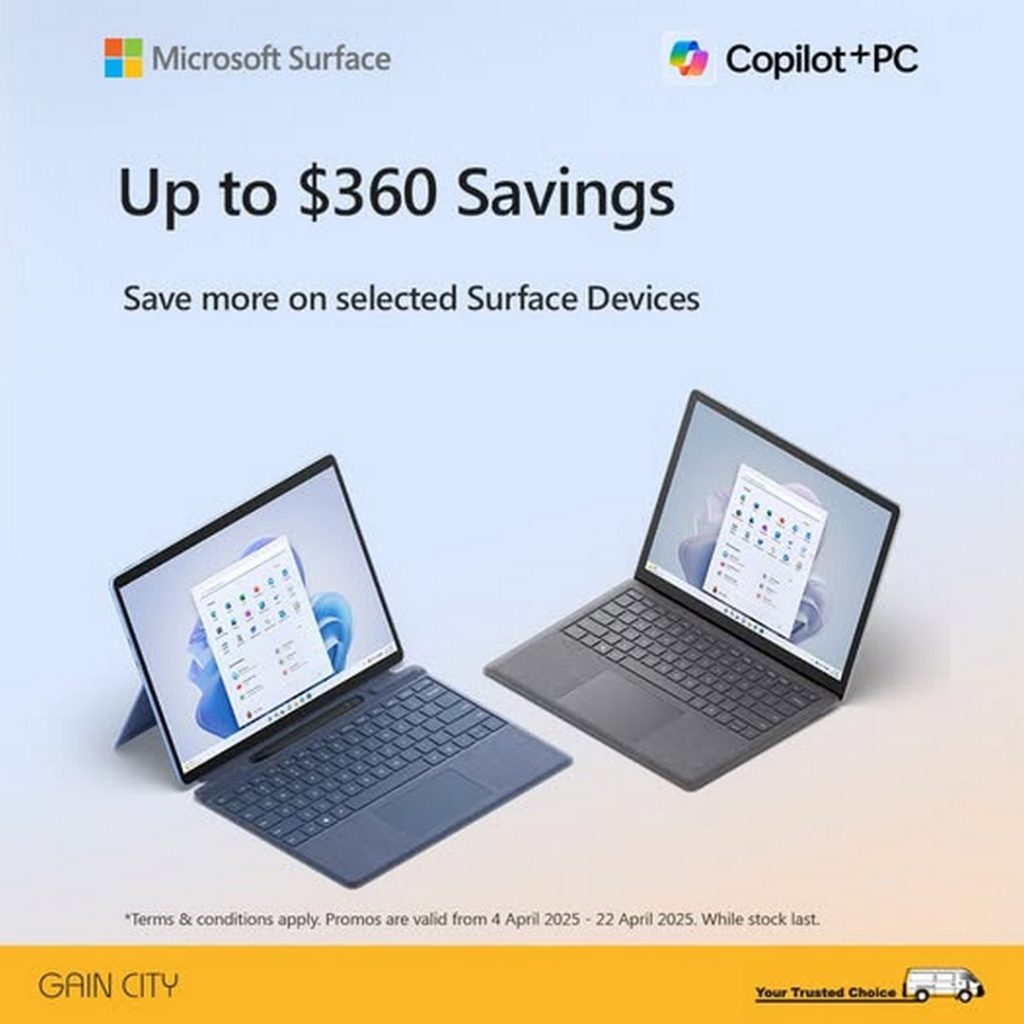 4-22 April 2025: Gain City – Microsoft Surface Copilot+ PC Savings ...