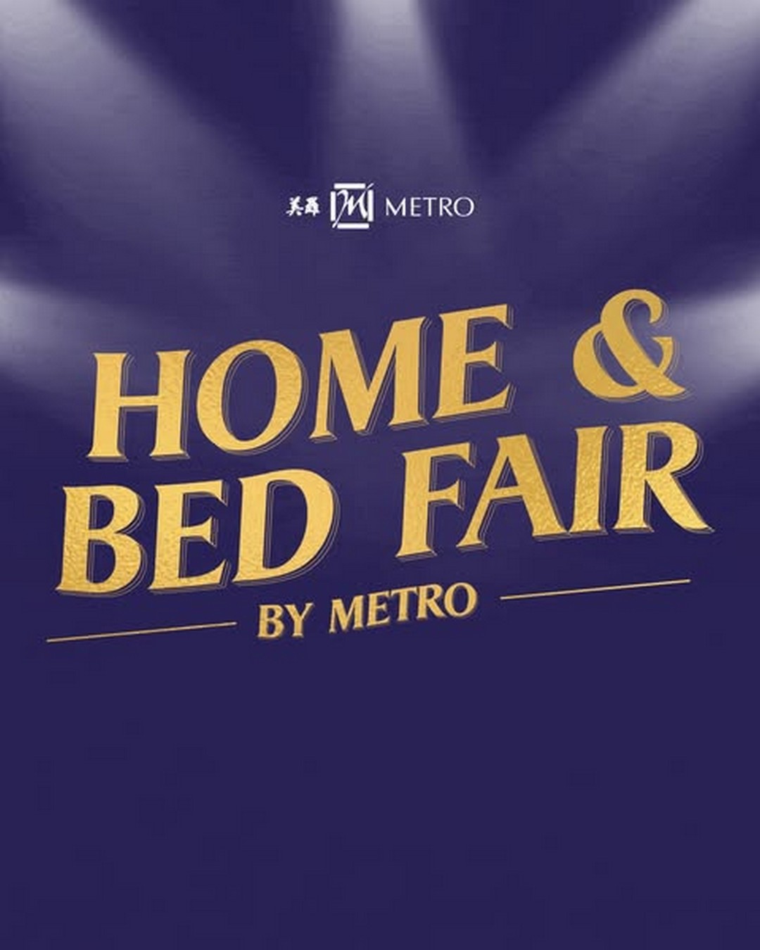 Metro Fair 5-18 May 2025: Metro Singapore – Bed and Home Fair: Exclusive Deals on ...