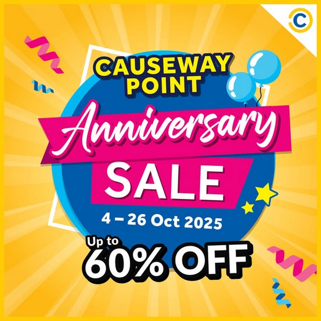 COURTS-Singapore-Causeway-Point-Anniversary-Celebration 4-26 October 2025: COURTS Singapore: Causeway Point Anniversary Celebration: Special Promotion with Up to 60% OFF