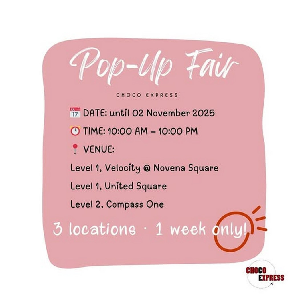 ChocoExpress-Pop-Up-Fair-2 29 October-2 November 2025: ChocoExpress Pop-Up Fair: Chocolate & Snack Promotion at Multiple Locations