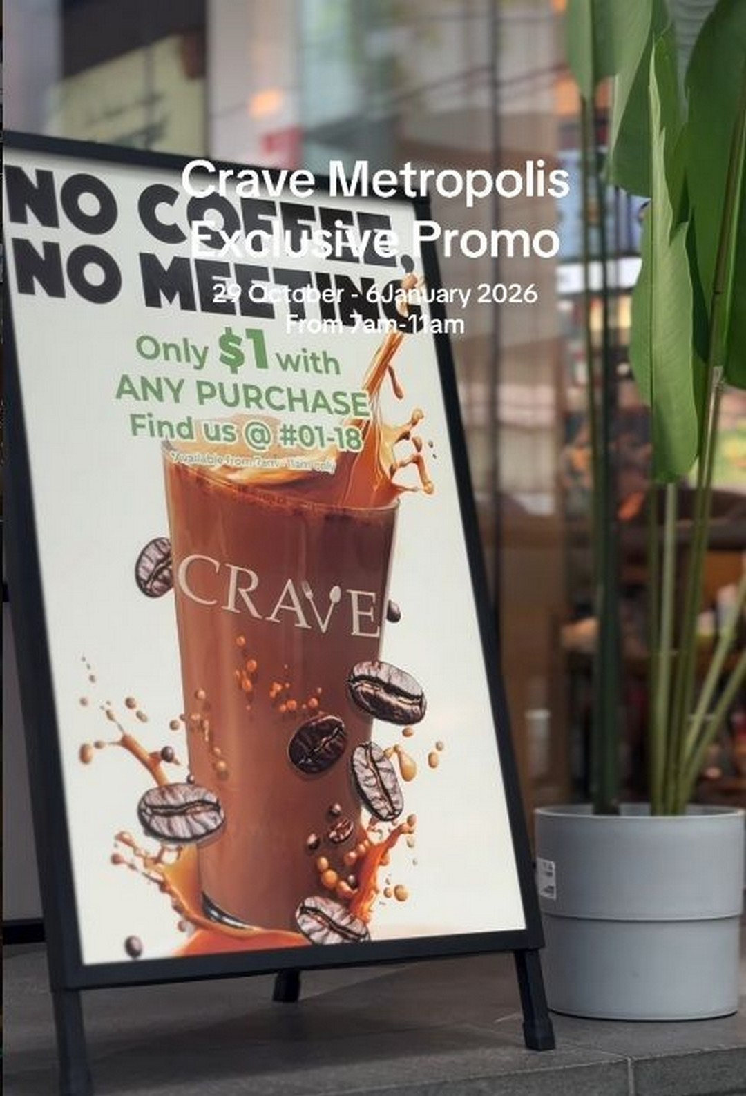 Crave-Metropolis-1-Tea-Coffee-Morning-Deal-1 29 October 2025–6 January 2026: Crave Metropolis: $1 Tea & Coffee Morning Deal: Exclusive Promotion for Breakfast Lovers