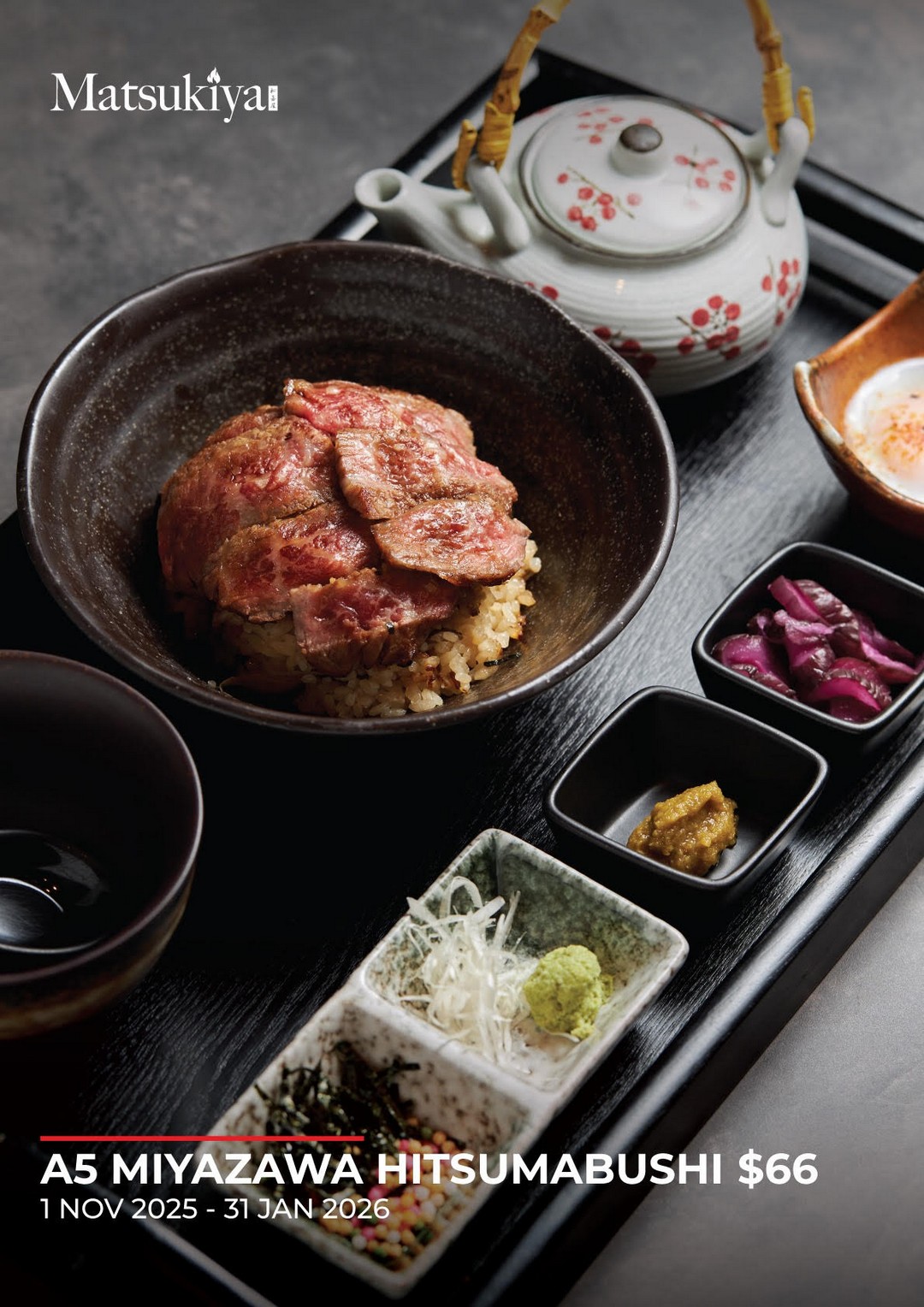 Matsukiya-Indulge-in-A5-Miyazawa-Hitsumabushi 1 November 2025–31 January 2026: Matsukiya: Indulge in A5 Miyazawa Hitsumabushi at Only $66: Promotion