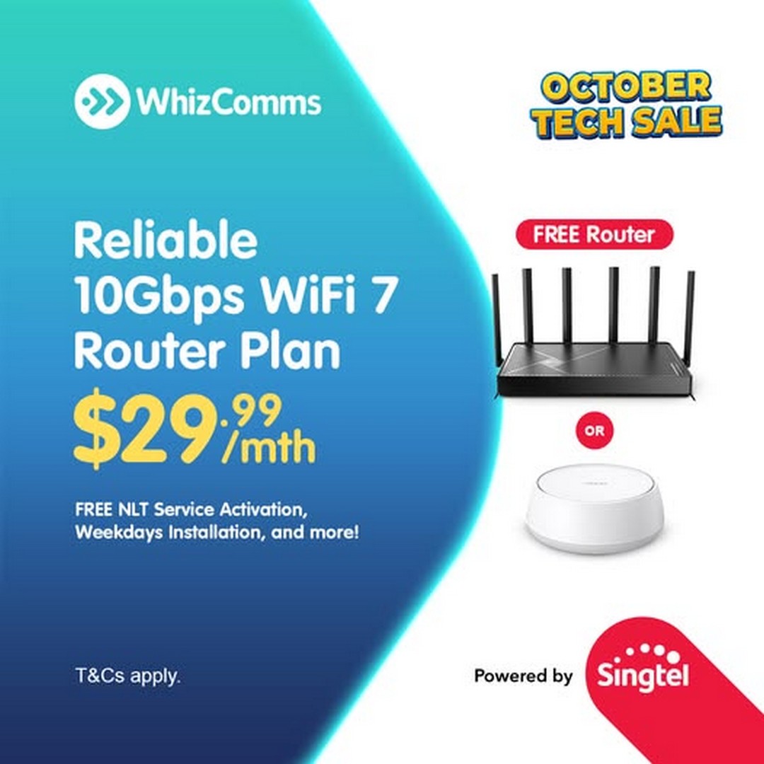 WhizComms-October-Tech-Sale 17 October 2025 onwards: WhizComms October Tech Sale: FREE WiFi 7 Router with 10Gbps Broadband Promotion