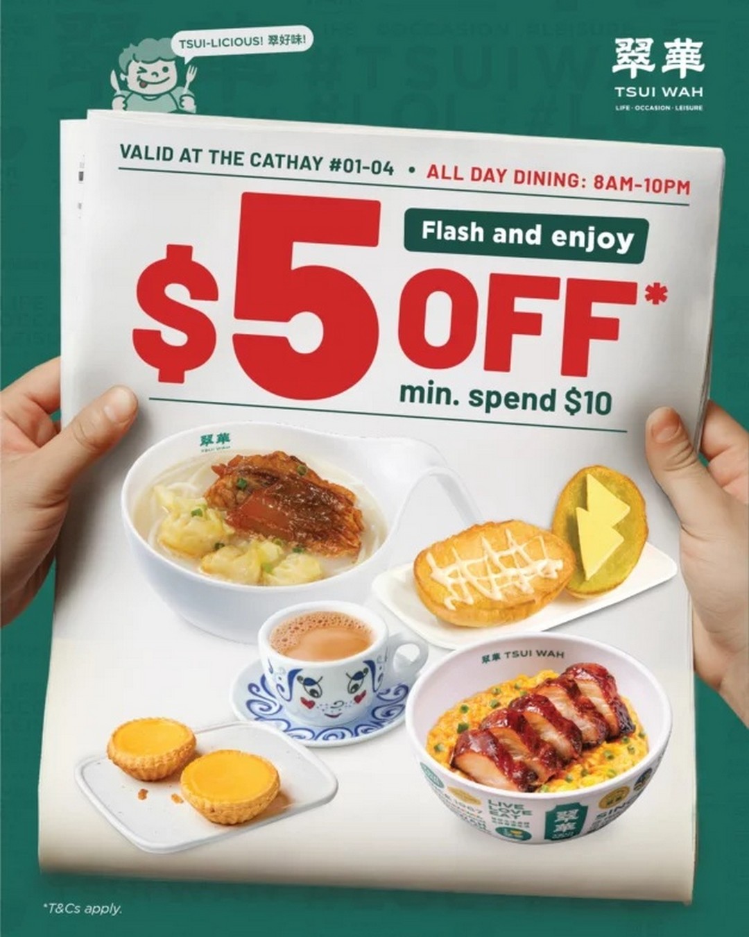 2-6 Now till 31 December 2025: Tsui Wah The Cathay, $5 Off Flash Deal Promotion with Min. $10 Spend for All-Day Dining